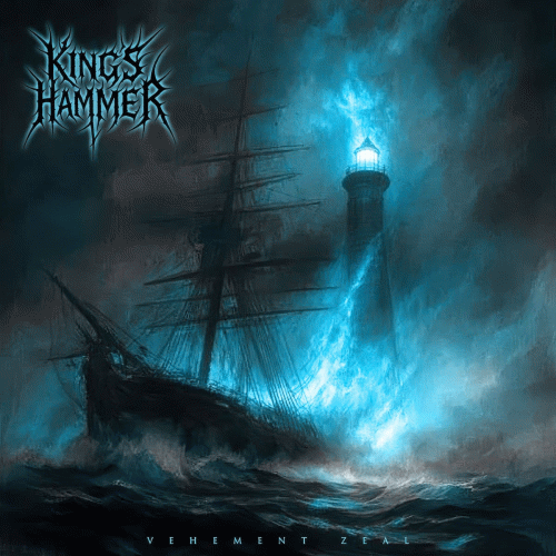 King's Hammer : Vehement Zeal